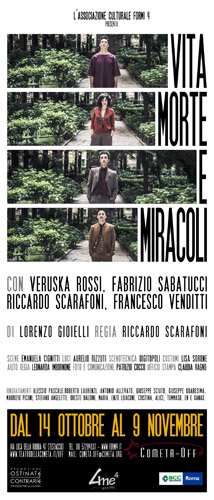 Vita, Morte e Miracoli